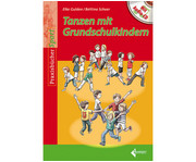 Tanzen mit Primarschulkindern Buch 1