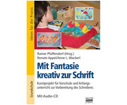 Buch + CD: Mit Fantasie kreativ zur Schrift 2