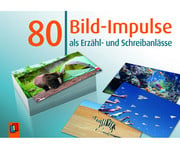 80 Bild Impulse als Erzähl und Schreibanlässe 1