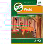 Themenheft: Wald 1 2 Klasse 1