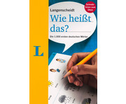 Langenscheidt Wie heisst das? Die 1000 ersten deutschen Wörter 1