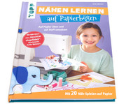 TOPP Buch: Nähen lernen auf Papierbögen 1