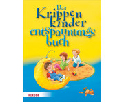 Das Krippenkinder Entspannungsbuch 1
