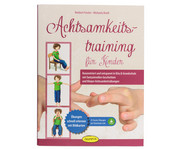 Achtsamkeitstraining für Kinder 1