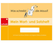 Mein Wort und Satzheft 1