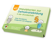 40 Impulskarten zur Demokratiebildung in der Primarschule 2