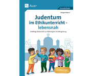 Judentum im Ethikunterricht lebensnah 1