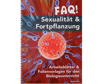 FAQ! Sexualität & Fortpflanzung Klasse 5 10