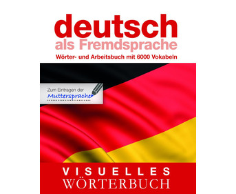 Visuelles Wörterbuch Deutsch als Fremdsprache