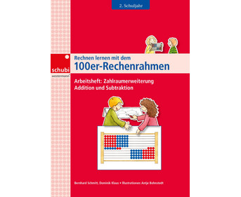 Rechnen lernen mit dem 100er Rechenrahmen