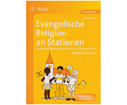 Evangelische Religion an Stationen Klassen 1 und 2 1