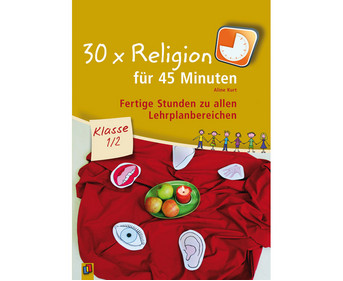 30 x Religion für 45 Minuten Klasse 1/2