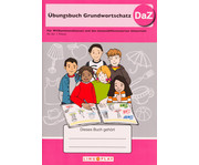 Übungsbuch Grundwortschatz DaZ 1