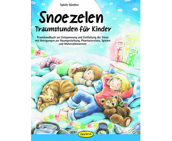 Praxishandbuch Snoezelen Traumstunden für Kinder