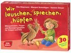 Wir lauschen sprechen hüpfen – Bewegungsspiele für Krippe und Kita