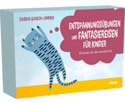 Entspannungsübungen und Fantasiereisen für Kinder 1