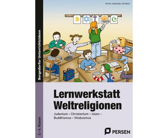 Lernwerkstatt Weltreligionen 2 bis 4 Klasse