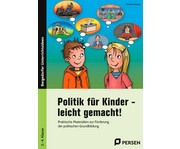 Politik für Kinder – leicht gemacht! 2 bis 4 Klasse 1