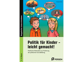 Politik für Kinder – leicht gemacht!, 2. bis 4. Klasse