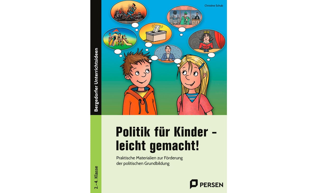 Politik für Kinder – leicht gemacht!, 2. bis 4. Klasse