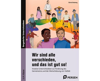 Wir sind alle verschieden und das ist gut so!