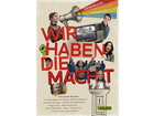 Wir haben die Macht – Einmischen in Politik und Gesellschaft