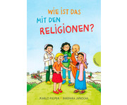 Wie ist das mit den Religionen? 1