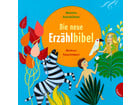 Die neue Erzählbibel