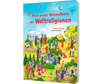 Mein grosses Wimmelbuch der Weltreligionen