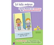 Ich helfe anderen Kleine Mottos zur Stärkung der Klassengemeinschaft 1