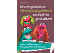 Unvergessliche Einschulungsfeiern stressfrei gestalten