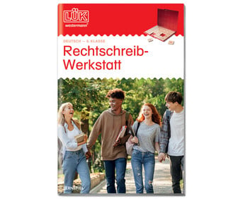 LÜK Rechtschreibwerkstatt 6 Klasse