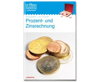 LÜK Prozent und Zinsrechnung 7 Klasse