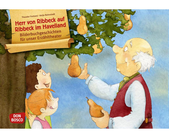 Herr von Ribbeck auf Ribbeck im Havelland Kamishibai Bildkartenset