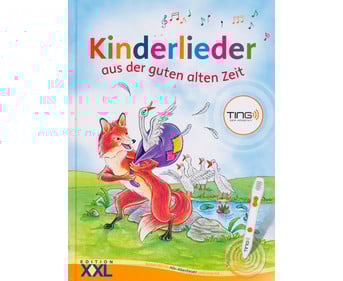 Kinderlieder aus der guten alten Zeit TING