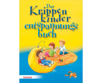 Das Krippenkinder Entspannungsbuch