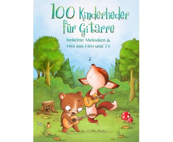 100 Kinderlieder für Gitarre