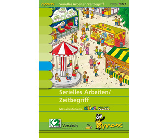 Max Lernkarten Serielles Arbeiten/Zeitbegriff